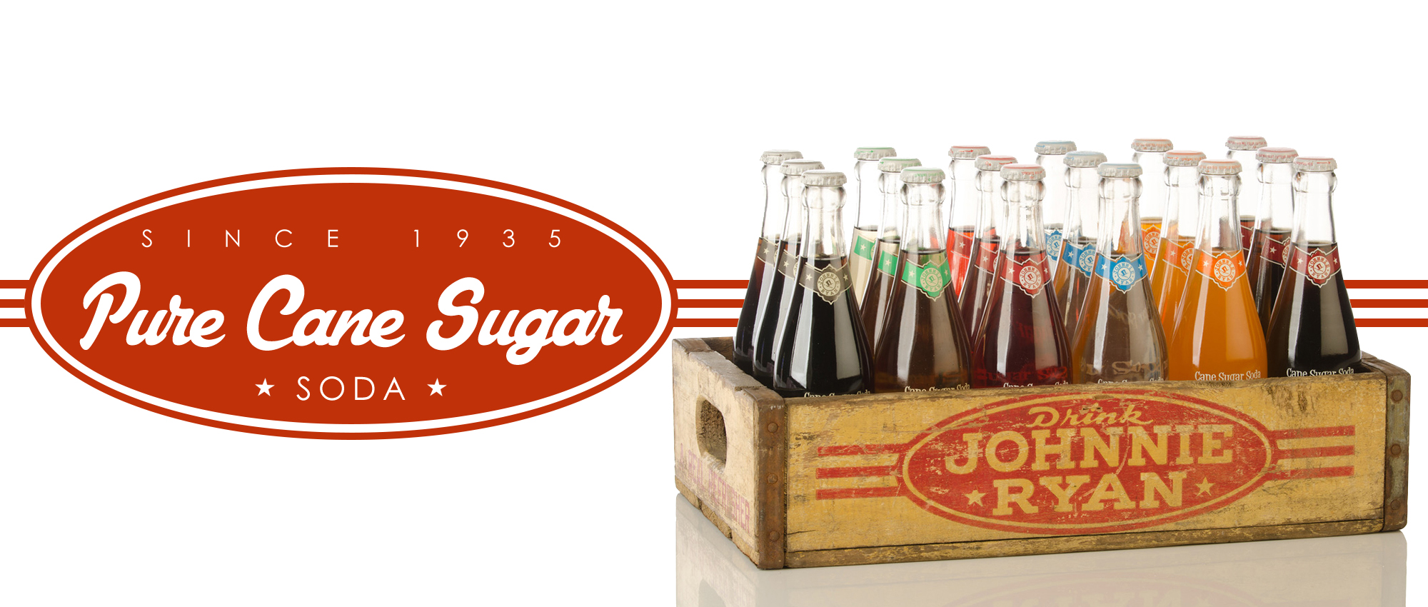Johnnie Ryan, Cane Sugar Soda, Cane Sugar Fountain Drinks