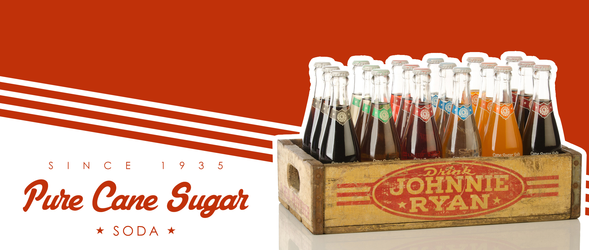 Johnnie Ryan, Cane Sugar Soda, Cane Sugar Fountain Drinks
